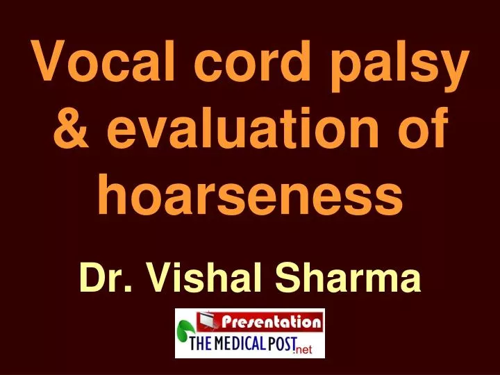 vocal cord palsy evaluation of hoarseness