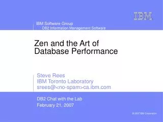 Zen and the Art of Database Performance