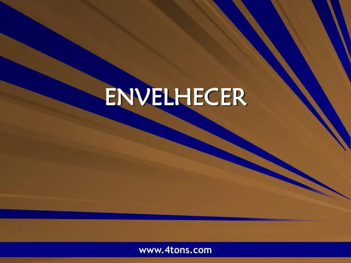 envelhecer