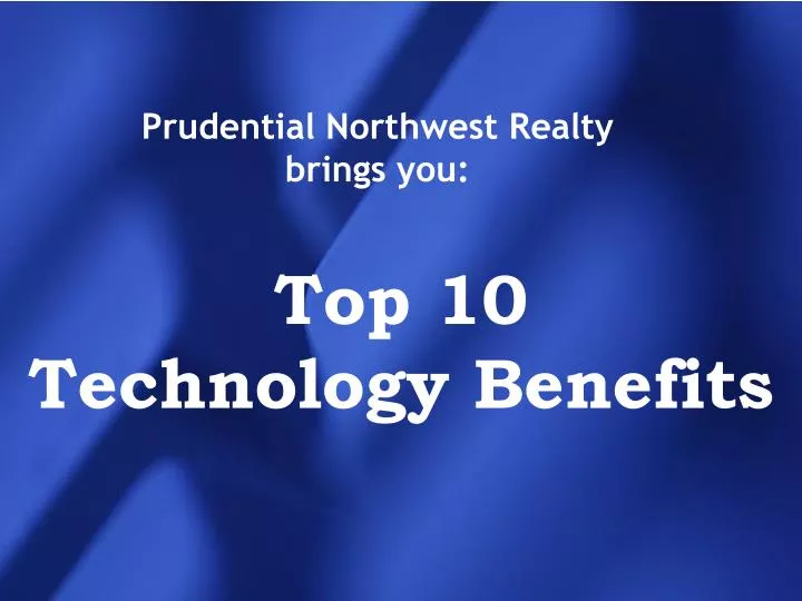top 10 technology benefits