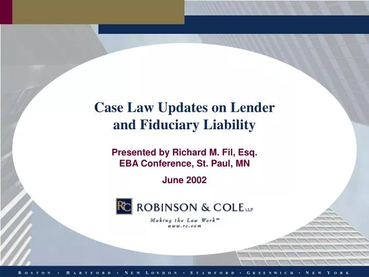 case law updates on lender and fiduciary liability