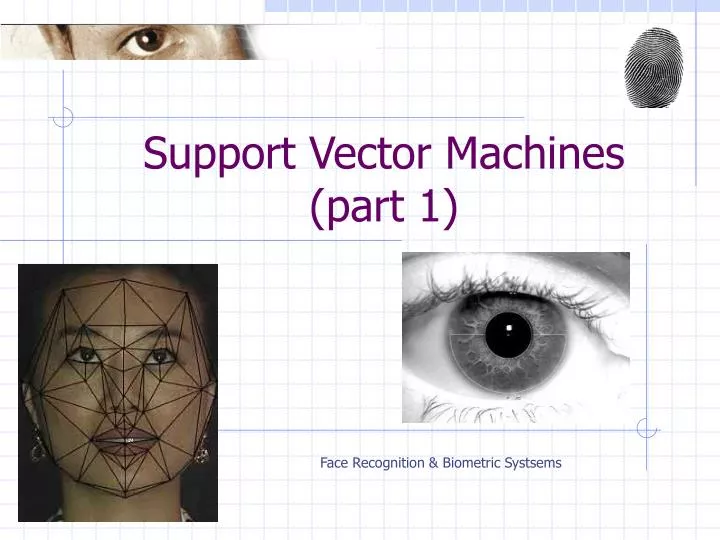 support vector machines part 1