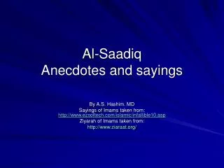Al-Saadiq Anecdotes and sayings