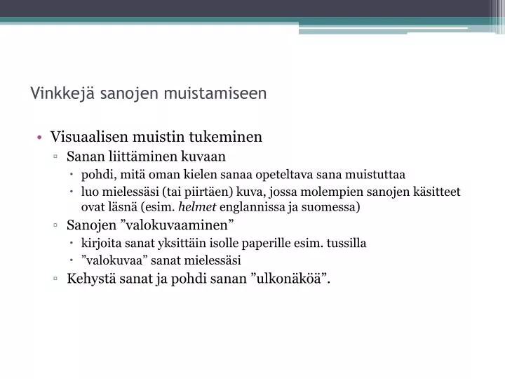 vinkkej sanojen muistamiseen