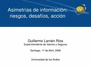 asimetr as de informaci n riesgos desaf os acci n