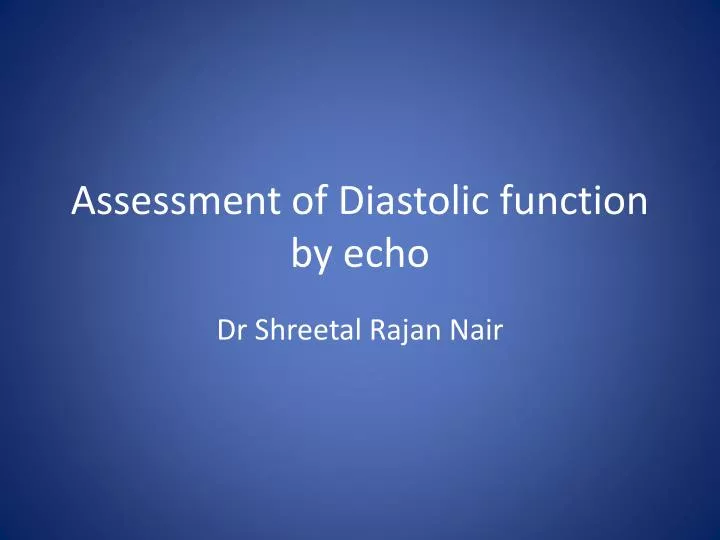 assessment of diastolic function by echo