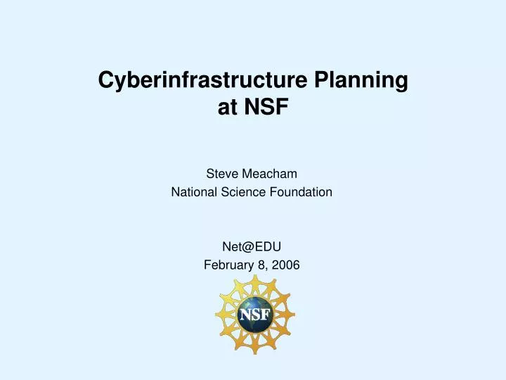 cyberinfrastructure planning at nsf