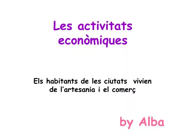 les activitats econ miques