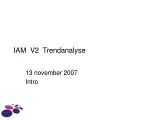 iam v2 trendanalyse