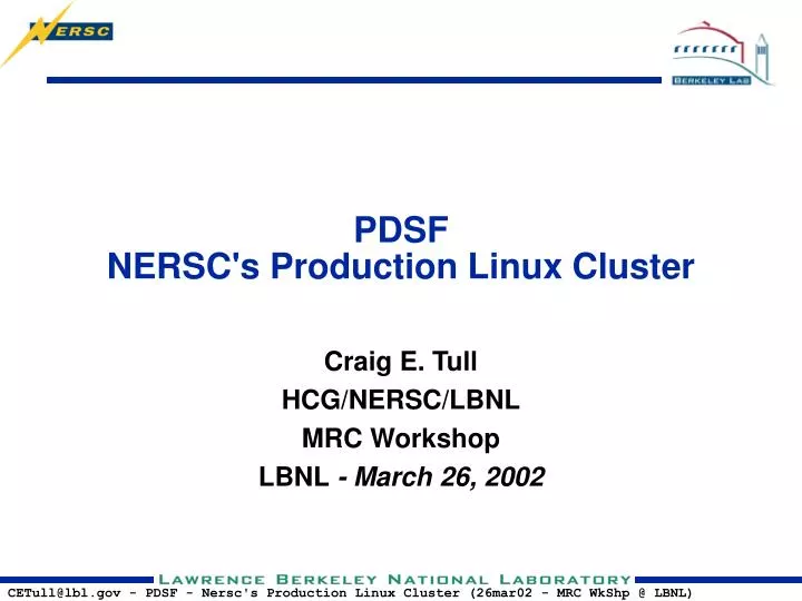 pdsf nersc s production linux cluster