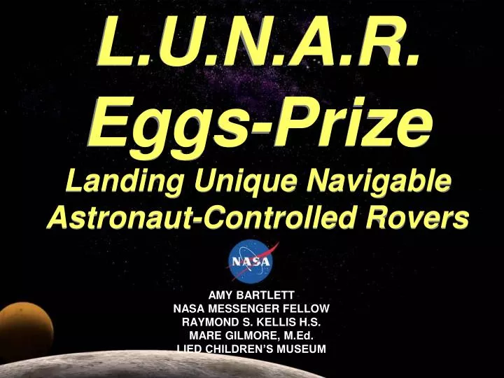 l u n a r eggs prize landing unique navigable astronaut controlled rovers