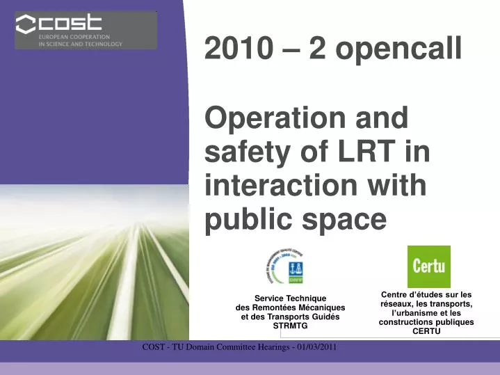 2010 2 opencall operation and safety of lrt in interaction with public space