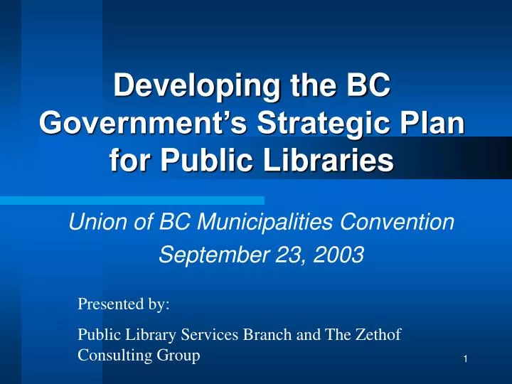 developing the bc government s strategic plan for public libraries