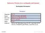 Indonesia: Western Java earthquake and tsunami Earthquake Information