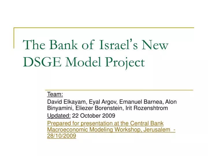 the bank of israel s new dsge model project