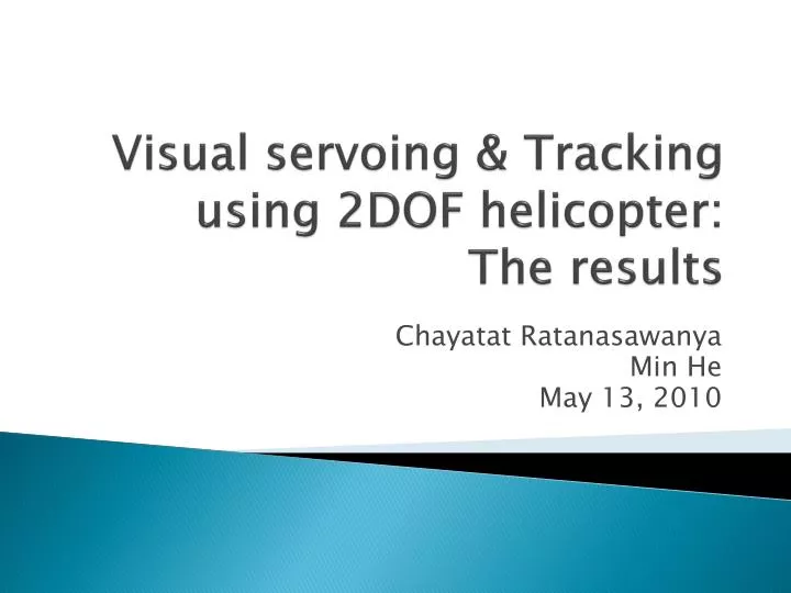 visual servoing tracking using 2dof helicopter the results
