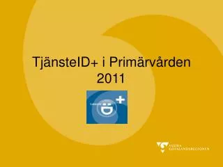 tj nsteid i prim rv rden 2011