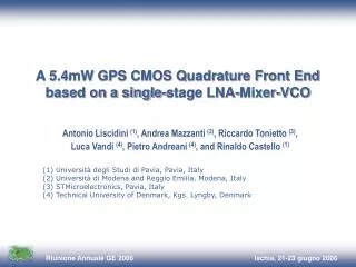 A 5.4mW GPS CMOS Quadrature Front End based on a single-stage LNA-Mixer-VCO