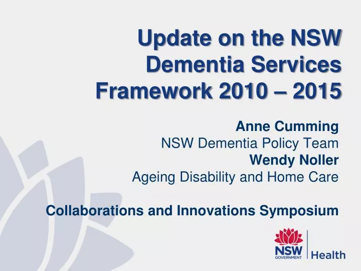 update on the nsw dementia services framework 2010 2015