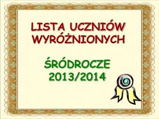 LISTA UCZNIÓW WYRÓŻNIONYCH