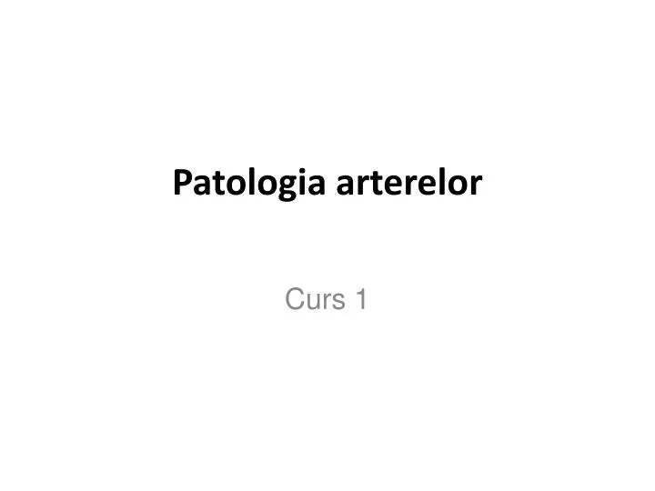 patologia arterelor