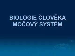 biologie lov ka mo ov syst m