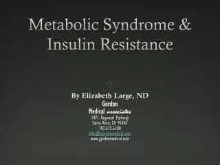 Metabolic Syndrome &amp; Insulin Resistance