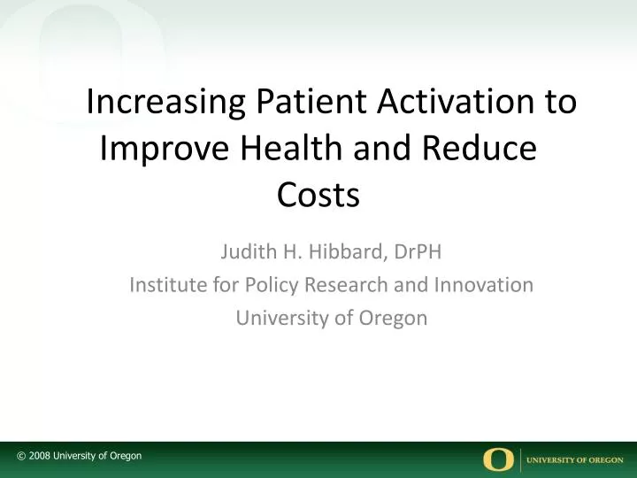 increasing patient activation to improve health and reduce costs