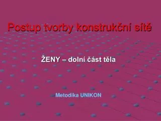 postup tvorby konstruk n s t