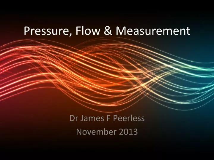 pressure flow measurement