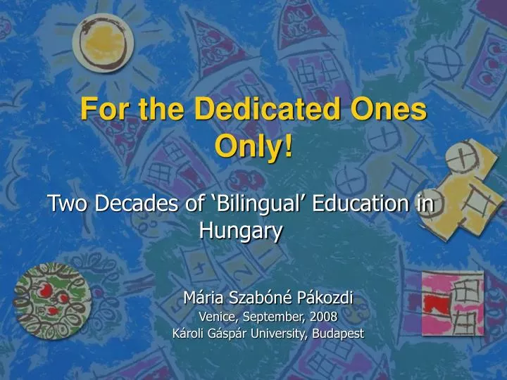 two decades of bilingual education in hungary