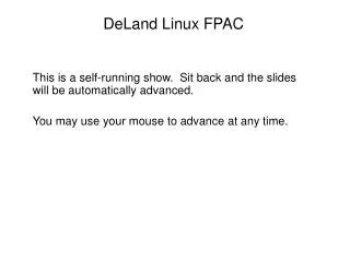 DeLand Linux FPAC