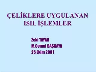 el klere uygulanan isil lemler