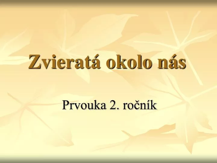 zvierat okolo n s