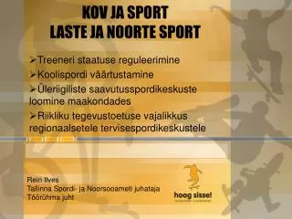 kov ja sport laste ja noorte sport