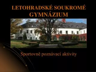 letohradsk soukrom gymn zium