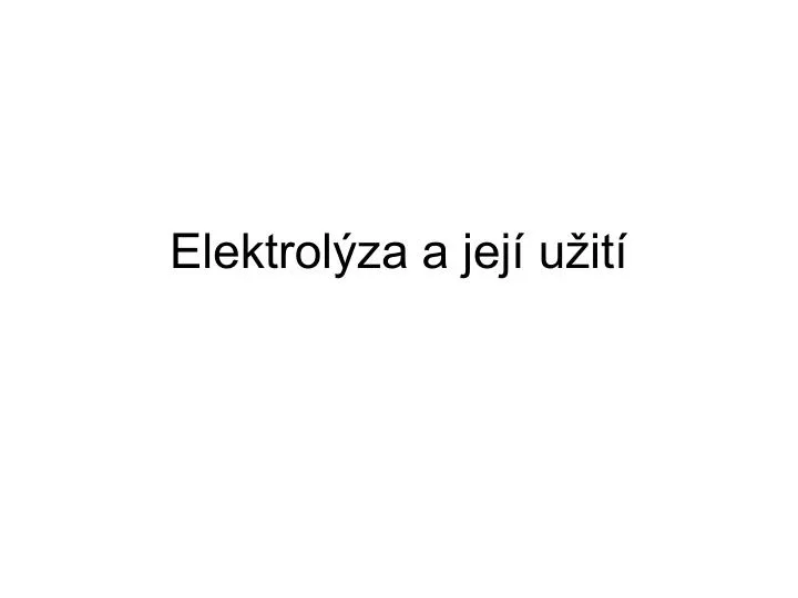 elektrol za a jej u it