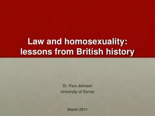 Law and homosexuality: lessons from British history