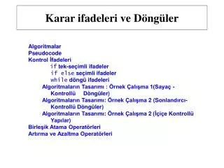 karar ifadeleri ve d ng ler