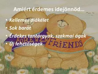 ami rt rdemes idej nn d