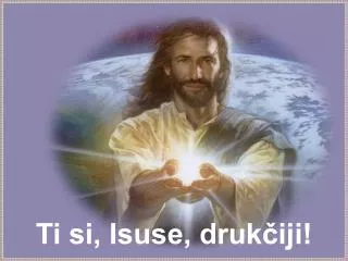 ti si isuse druk iji