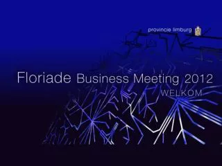 FLORIADE BUSINESS MEETING 2012