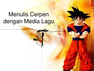 menulis cerpen dengan media lagu