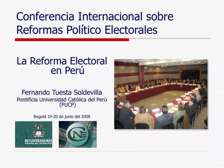 conferencia internacional sobre reformas pol tico electorales