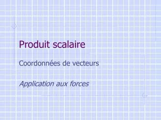 produit scalaire