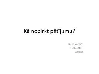 k nopirkt p t jumu