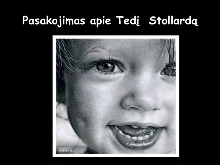 pasakojimas apie ted stollard