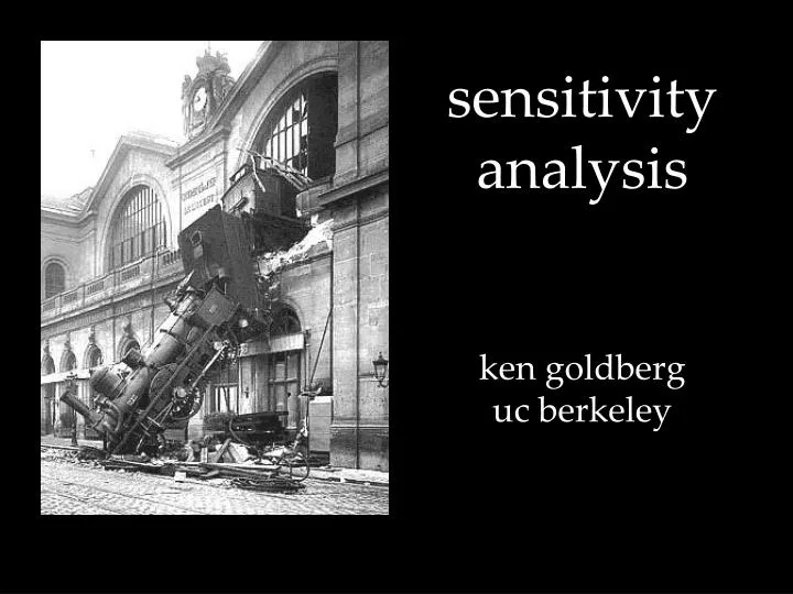 sensitivity analysis ken goldberg uc berkeley