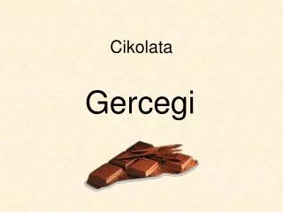 cikolata