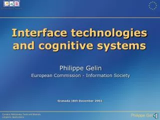 Interface technologies and cognitive systems